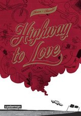 Afficher "Highway to love"